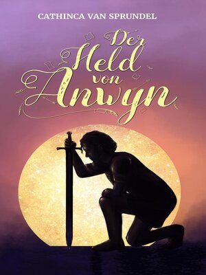 cover image of Der Held von Anwyn